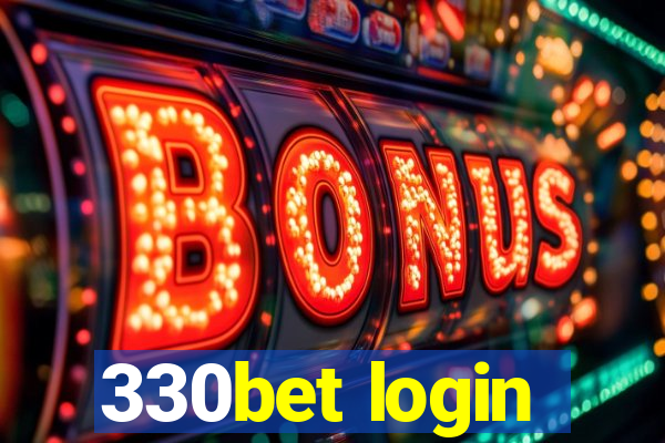 330bet login